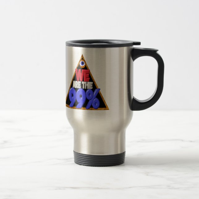 Wir sind 99% Occupy Wall Streetprotest-Reise-Tasse Reisebecher (Rechts)