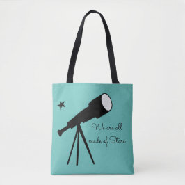 Wir sind alle aus Stars Teleskop Tasche