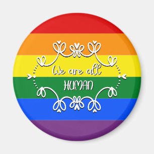 Wir sind alle ein menschliches LGBTQ-Stolz Monat M Magnet