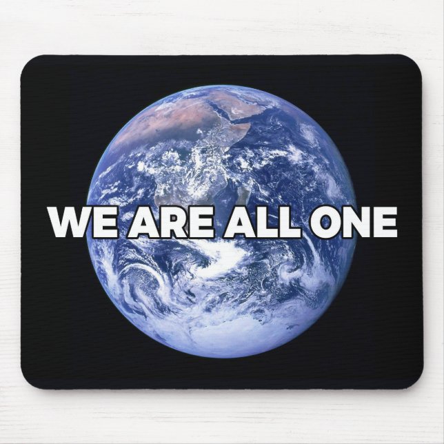 Wir sind alle eins mousepad (Vorne)