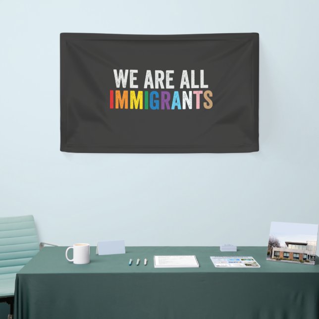 Wir sind alle Einwanderer LGBT-Regenbogen-Alliiert Banner (Messeveranstaltung)