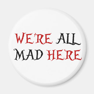 Wir sind alle hier. magnet