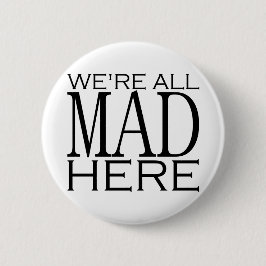 Wir sind alle hier wütend button