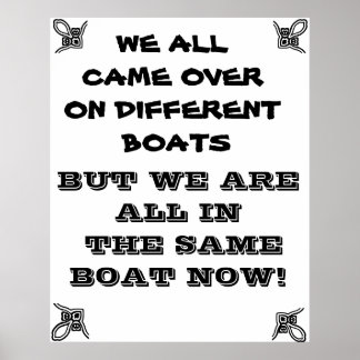 WIR SIND ALLE IM GLEICHEN BOOTSCHAFT POSTER