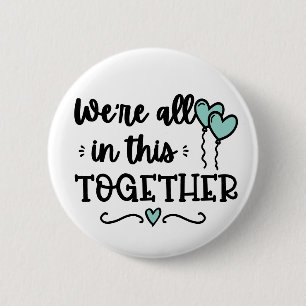 Wir sind alle in diesem gemeinsamen - Coronavirus  Button