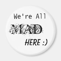 Wir sind alle MAD hier :)