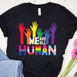 Wir sind alle T - Shirt von LGBTQ-Stolz