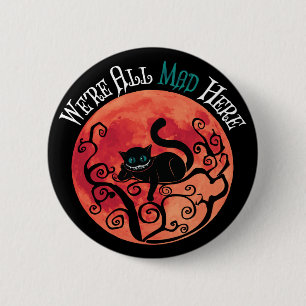 Wir sind alle tot - Cheshire Cat Full Moon Button