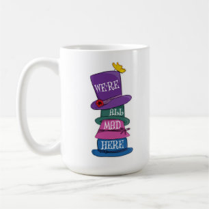 Wir sind alle tot, Mad Hatter Alice im Wunderland Kaffeetasse