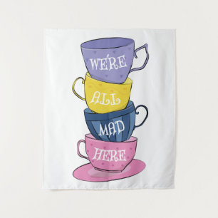 Wir sind alle tot - Mad Tea Party Cups Wandteppich