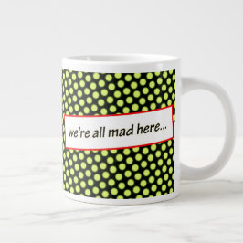 Wir sind alle tot... von Aleta Jumbo-Tasse