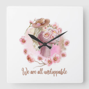 Wir sind alle unaufhaltsam - Florales Empowerment- Quadratische Wanduhr