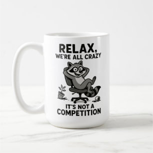 Wir sind alle verrückt Lustige sarkastische mental Kaffeetasse