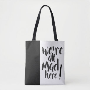 Wir sind alle wütend hier - schwarz tasche