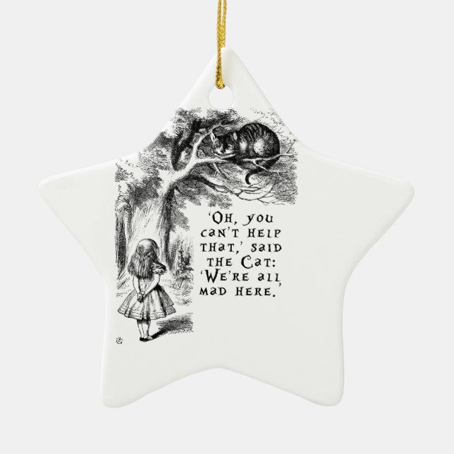 Wir sind alle wütende hier - Cheshire-Katze Keramik Ornament (Vorne)