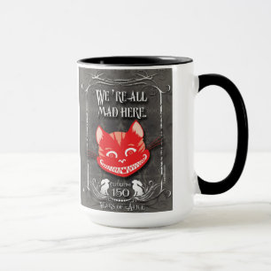 "Wir sind alle wütende hier" Cheshire-Katzen-Tass Tasse