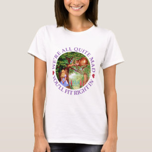 Wir sind alle ziemlich verrückt, du passt genau ri T-Shirt