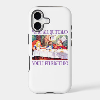 Wir sind alle ziemlich verrückt, du wirst genau hi
