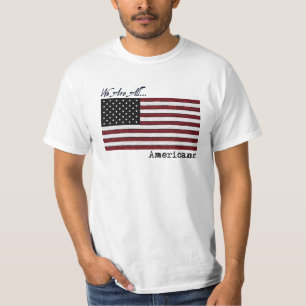 Wir sind ALLER Amerikaner-T - Shirt