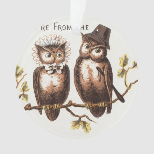 Wir sind aus dem Owl Country: Chromolithograph Art Ornament