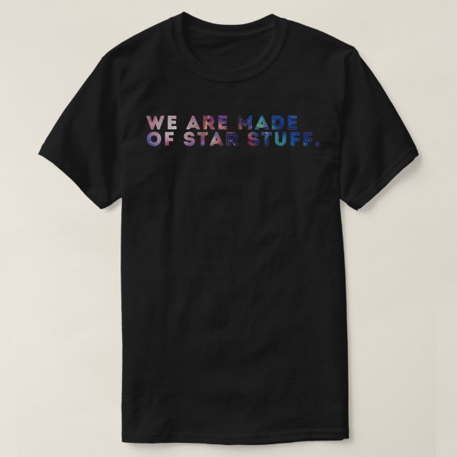 Wir sind aus Stuff Galaxy Print T-Shirt (Design vorne)