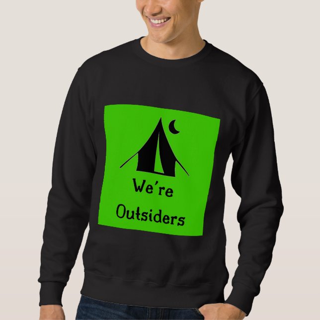 Wir sind Außenseiter (Zenter) Sweatshirt (Vorderseite)