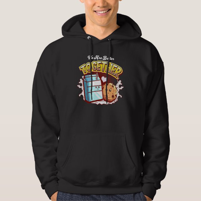 Wir sind besser zusammen mit Keks und Milch Hoodie (Vorderseite)
