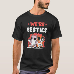 Wir sind Besties Redewendungen Freundschaft Freund T-Shirt