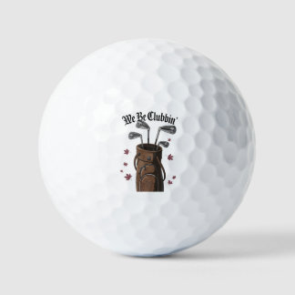 Wir sind Clubbin' Golfball