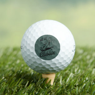 Wir sind Clubbin Lustige Golf Liebhaber Golf Club  Golfball