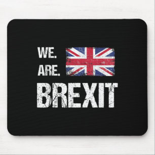 Wir sind der Brexit, die Flagge der Union, Verlass Mousepad