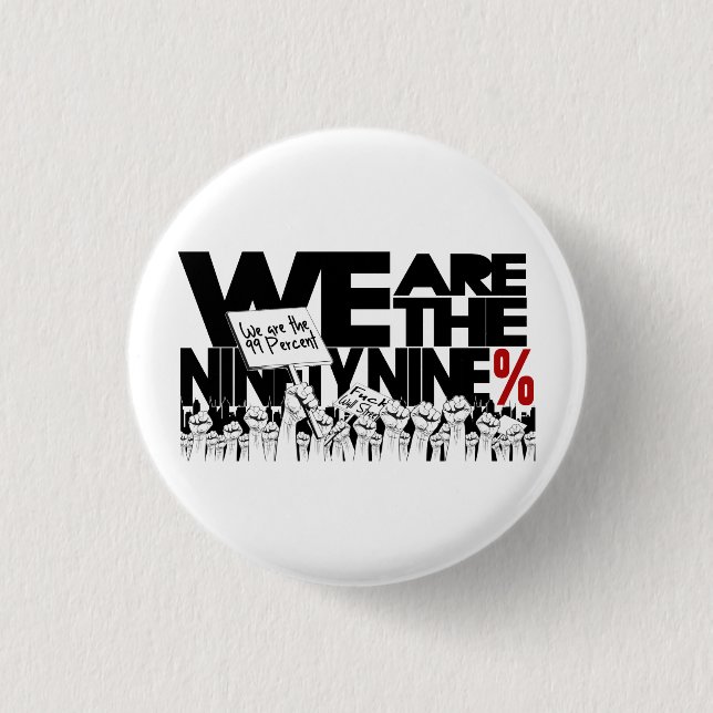 Wir sind die 99% - Occupy Wall Street Button (Vorderseite)