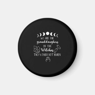 Wir sind die Enkeltöchter der Hexen Halloween Magnet