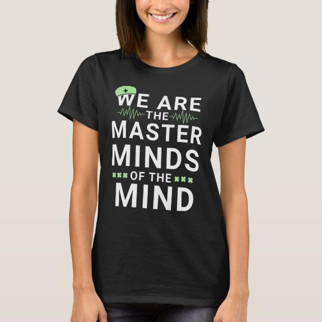 Wir sind die Master-Neurologie der Neurologie T-Shirt (Vorderseite)