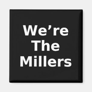 Wir sind die Millers – Family Pride Geschenk T-Shi Magnet