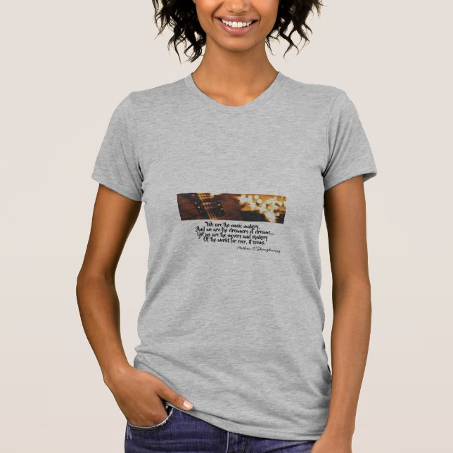 Wir sind die Musiker Arthur O'Shaughness Zitat T-Shirt (Vorderseite)