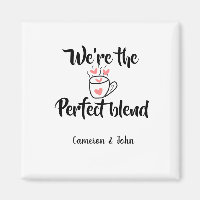 Wir sind die perfekte Mischung Kaffee Liebe Valent