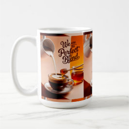 Wir sind die perfekte Mischung Kaffeetasse