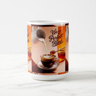 Wir sind die perfekte Mischung Kaffeetasse