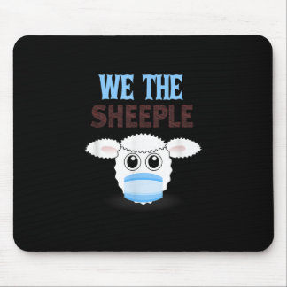 Wir sind die Schafe | lustige Schafe mit Gesichtsm Mousepad