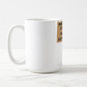 Wir sind die Zukunft Französischer Studentenprotes Kaffeetasse