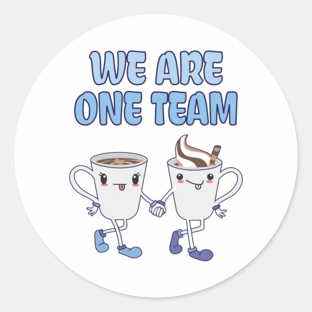 Wir sind ein Team Runder Aufkleber (Vorderseite)