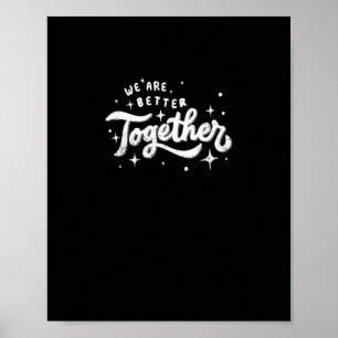 Wir sind gemeinsam besser Inspiratives Design Poster