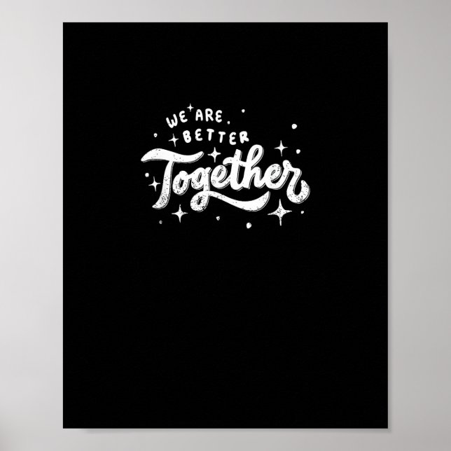 Wir sind gemeinsam besser Inspiratives Design  Poster (Vorne)