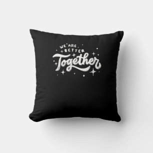 Wir sind gemeinsam besser - Inspirierendes Design  Kissen