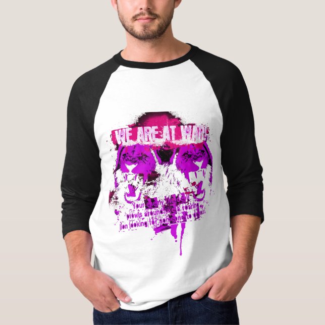 Wir sind im Krieg T-Shirt (Vorderseite)