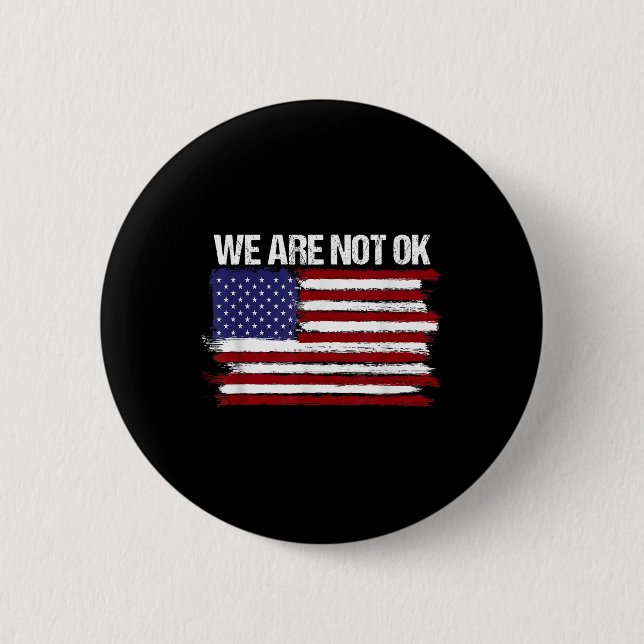Wir sind kein gutes Flaggendesign der USA Button (Vorderseite)