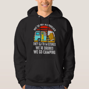 Wir sind keine Alkoholiker sie gehen zu Besprechun Hoodie