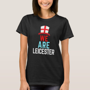 Wir sind Leicester England Flag Sports T-Shirt