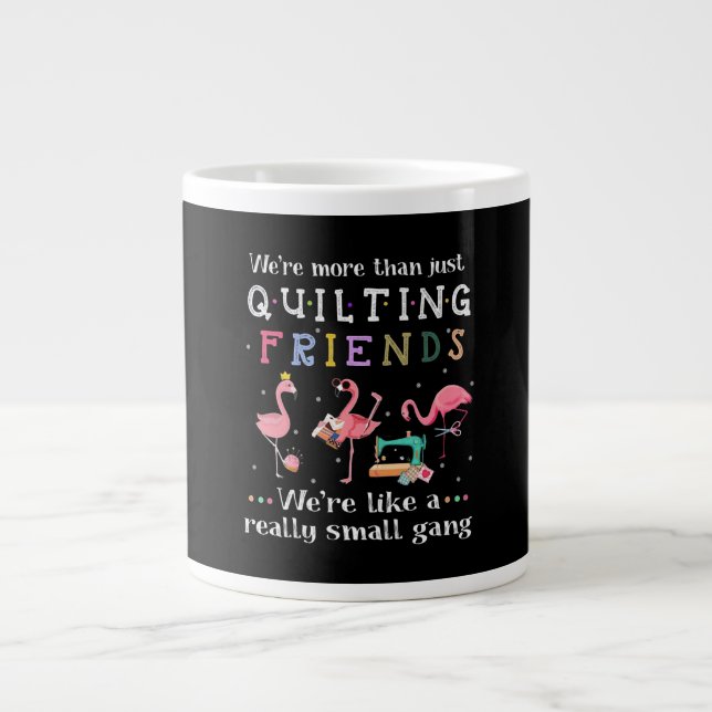 Wir sind mehr als nur Freunde zu quiltieren Jumbo-Tasse (Vorderseite)